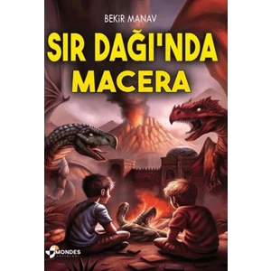 Sır Dağı’nda Macera