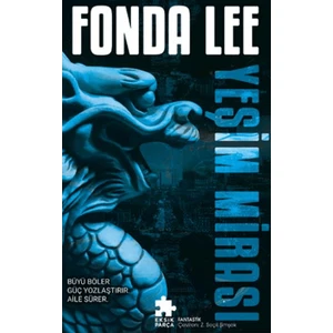 Yeşim Mirası - Fonda Lee