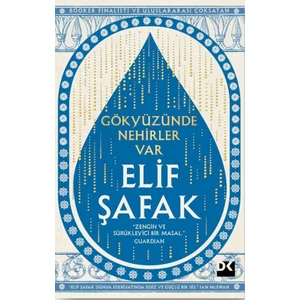 Gökyüzünde Nehirler Var - Elif Şafak
