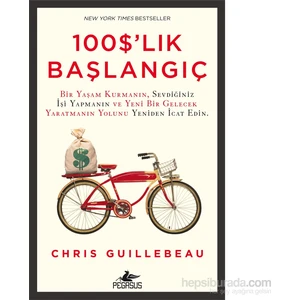 100 Dolarlık Başlangıç - Chris Guillebeau