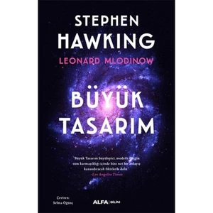 Büyük  Tasarım - Stephen Hawking - Leonard Mlodinow