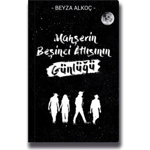 Mahşerin Beşinci Atlısının Günlüğü – Beyza Alkoç + Defter