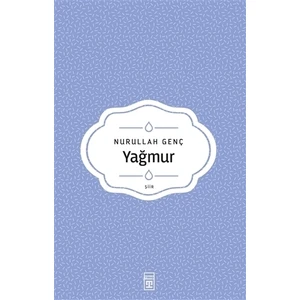 Yağmur - Nurullah Genç