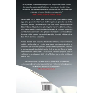 Son İcadımız: Yapay Zeka ve İnsanlık Çağının Sonu - James Barrat
