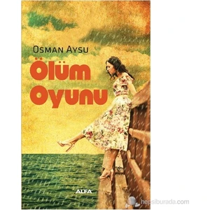 Ölüm Oyunu - Osman Aysu