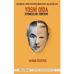 Yoshi Oida - Oyunculuk Yöntemi - Kenan Özsever