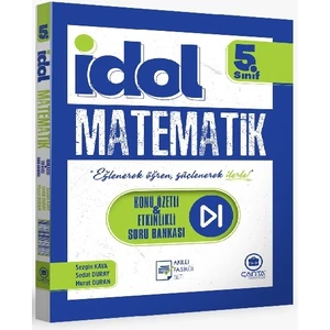 Çanta 2025 5. Sınıf Idol Matematik Konu Özetli Etkinlikli Soru Bankası 4 Fasikül