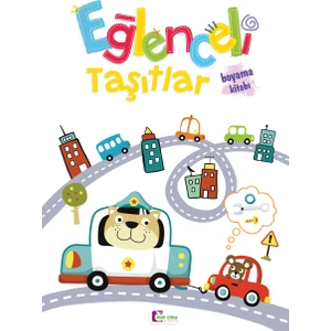 Eğlenceli Taşıtlar Boyama Kitabı - Zarife Üspolat