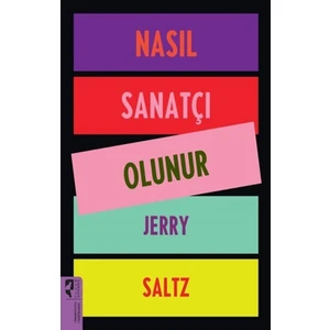 Nasıl Sanatçı Olunur - Jery Saltz