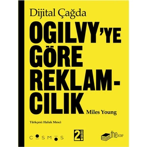 Dijital Çağda Ogilvy’e Göre Reklamcılık - Miles Young