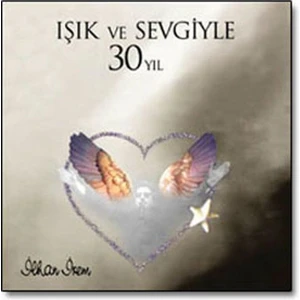 İlhan İrem -Işık ve Sevgiyle ( CD )