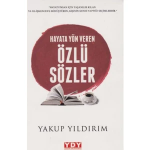 Hayata Yön Veren Özlü Sözler