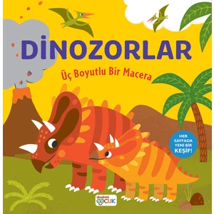 Üç Boyutlu Bir Macera - Dinozorlar (Ciltli)