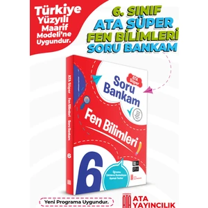 6. Sınıf Ata Süper Fen Bilimleri Soru Bankam