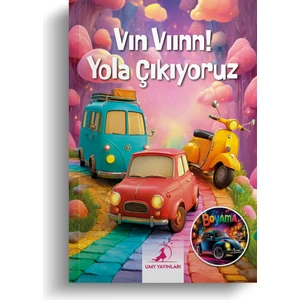 Vın Vıınn! Yola Çıkıyoruz