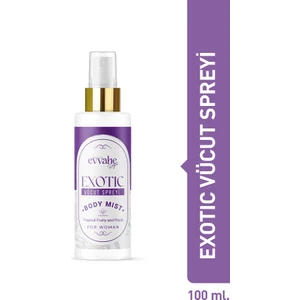 Evvahe Doğal Exotic Vücut spreyi 100ml