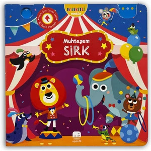 Hareketli Minikler - Muhteşem Sirk (Hareketli Kitap & Dokun Keşfet)