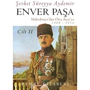 Enver Paşa - Cilt 2