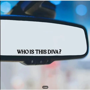 Who Is Thıs Dıva? Dikiz Aynası Süs ve Sticker
