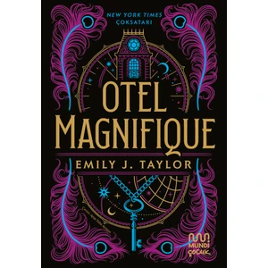 Otel Magnifique - Emily J. Taylor