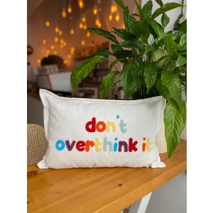 Dont Overthink It Yazılı Punch Işlemeli Pamuklu Kumaş Kırlent Kılıfı - Renkli Punch Kırlent Kılıfı
