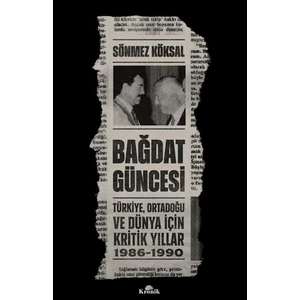 Bağdat Güncesi - Sönmez Köksal