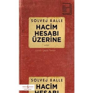 Hacim Hesabı Üzerine - 1. Cilt - Solvej Balle