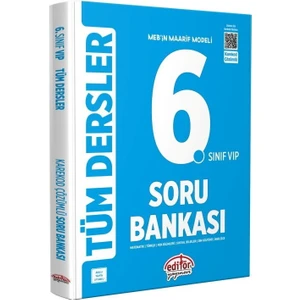 6. Sınıf Vip Tüm Dersler Soru Bankası Editör Yayınları