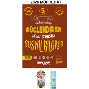 Ankara Güçlendiren 5. Sınıf Sosyal Bilgiler Soru Bankası (Tırtıl A.+Kalem Başlğı )2026 Maarif Modeli