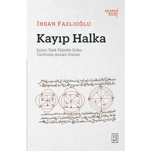 Ketebe Yayınları Kayıp Halka - İhsan Fazlıoğlu