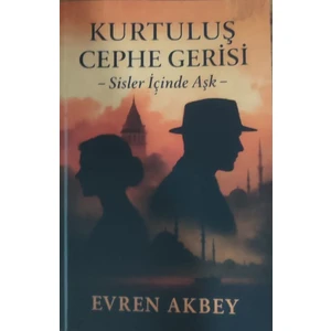 Kurtuluş Cephe Gerisi - Sisler Içinde Aşk -