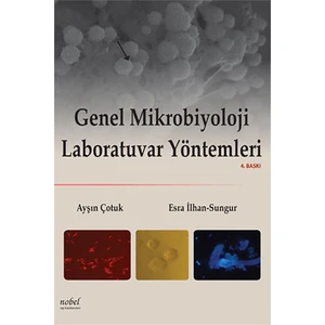 Genel Mikrobiyoloji Laboratuvar Yöntemleri