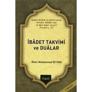 İbadet Takvimi ve Dualar
