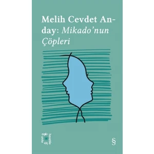 Mikado’nun Çöpleri - Melih Cevdet Anday