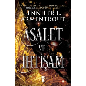 Haberci 3: Asalet ve Ihtişam - Jennifer L. Armentrout