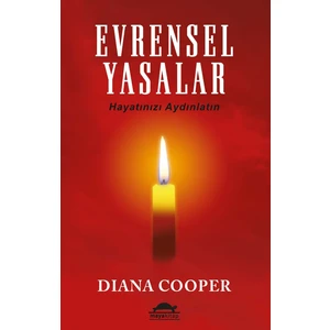  Evrensel Yasalar Diana Cooper Ciltsiz 224 Sayfa Manevi Rehberlik ve İçsel Keşif