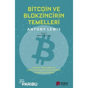 Bitcoin ve Blokzincirin Temelleri - Antony Lewis