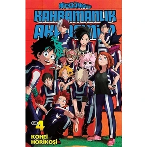 Kahramanlık Akademim 4. Cilt