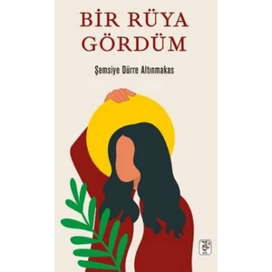 Bir Rüya Gördüm