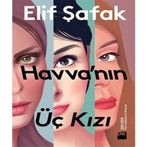 Havva'nın Üç Kızı - Elif Şafak