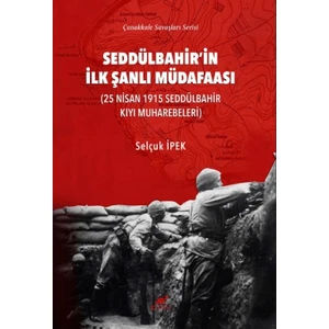 Seddülbahir’in Ilk Şanlı Müdafaası