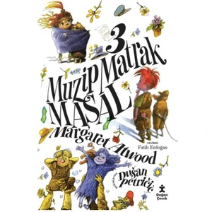 3 Muzip Matrak Masal - Margaret Atwood