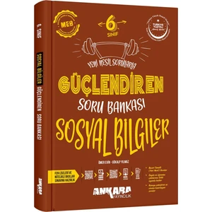 Ankara Yayıncılık 6. Sınıf Güçlendiren Sosyal Soru Bankası