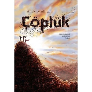 Çöplük - Andy Mulligan | Öne Çıkanlar