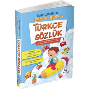 Koza Yayın Dağıtım Resimli Güncel Türkçe Sözlük