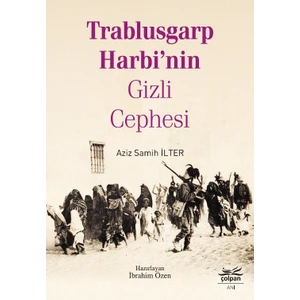 Trablusgarp Harbi’nin Gizli Cephesi