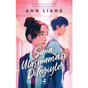 Sana Ulaşmaması Dileğiyle - Ann Liang