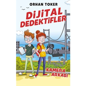 Dijital Dedektifler 1: Kamera Arkası - Orhan Toker | Popüler Kitaplar