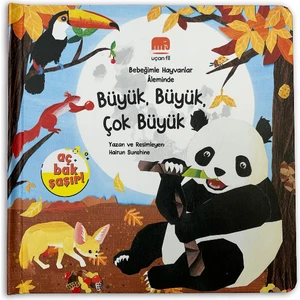 Aç Bak Şaşır! - Bebeğimle Hayvanlar Âleminde  Büyük, Büyük, Çok Büyük (Büyük Boy 3 Boyutlu Kitap)