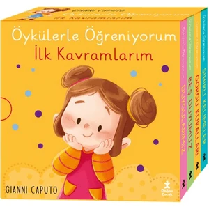 Öykülerle Öğreniyorum - İlk Kavramlarım (Ciltli) - Gianni Caputo